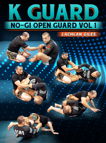 Jaquette : No Gi Open Guard Volume 1: K Guard par Lachlan Giles