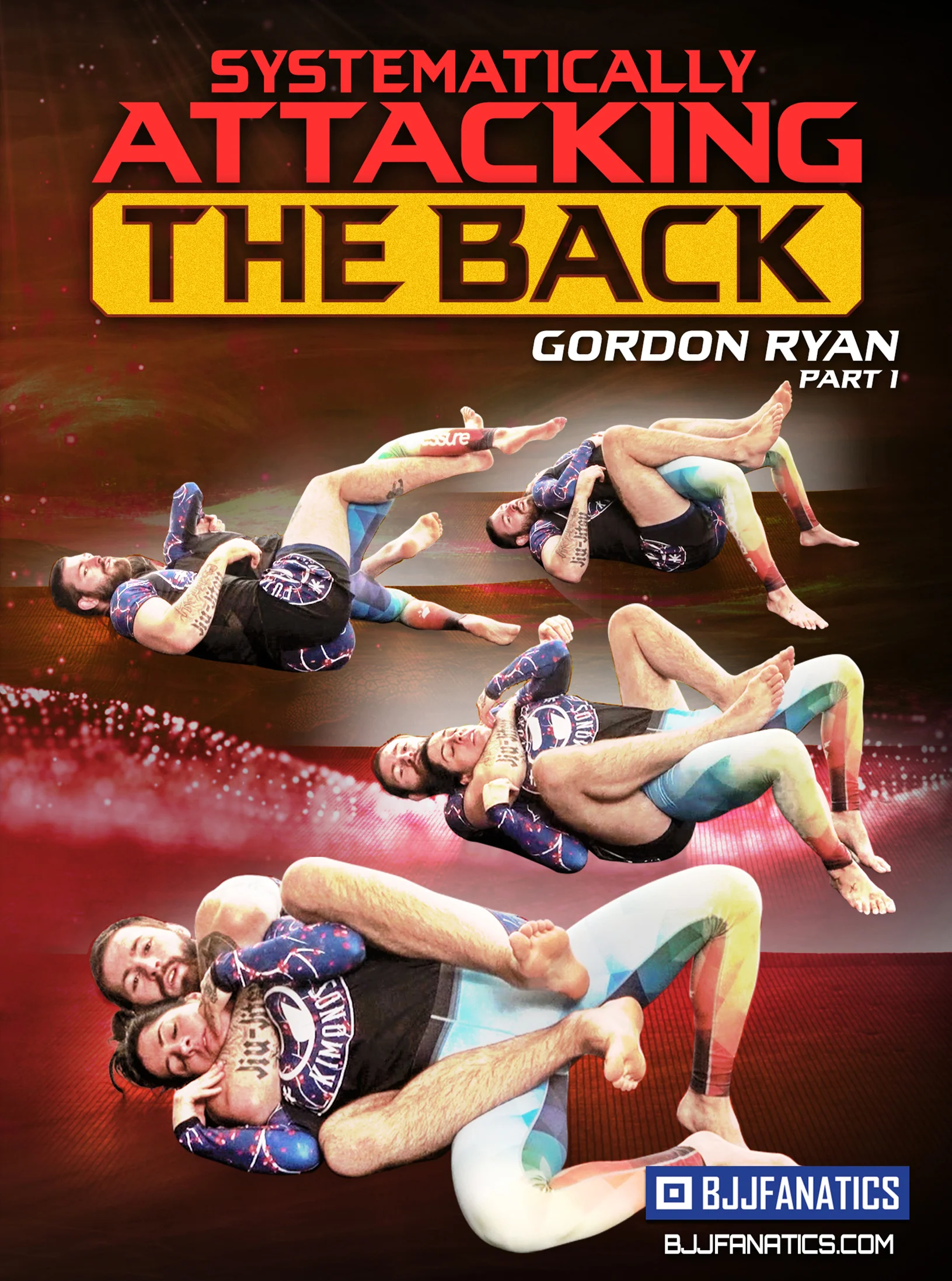 Jaquette : Systematically Attacking The Back par Gordon Ryan